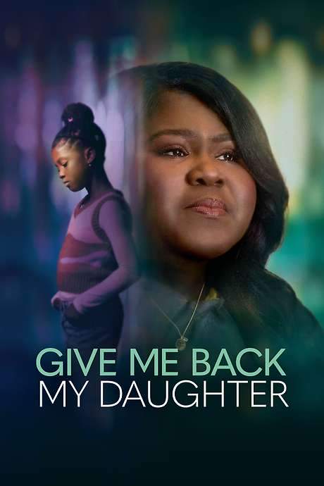Give Me Back My Daughter